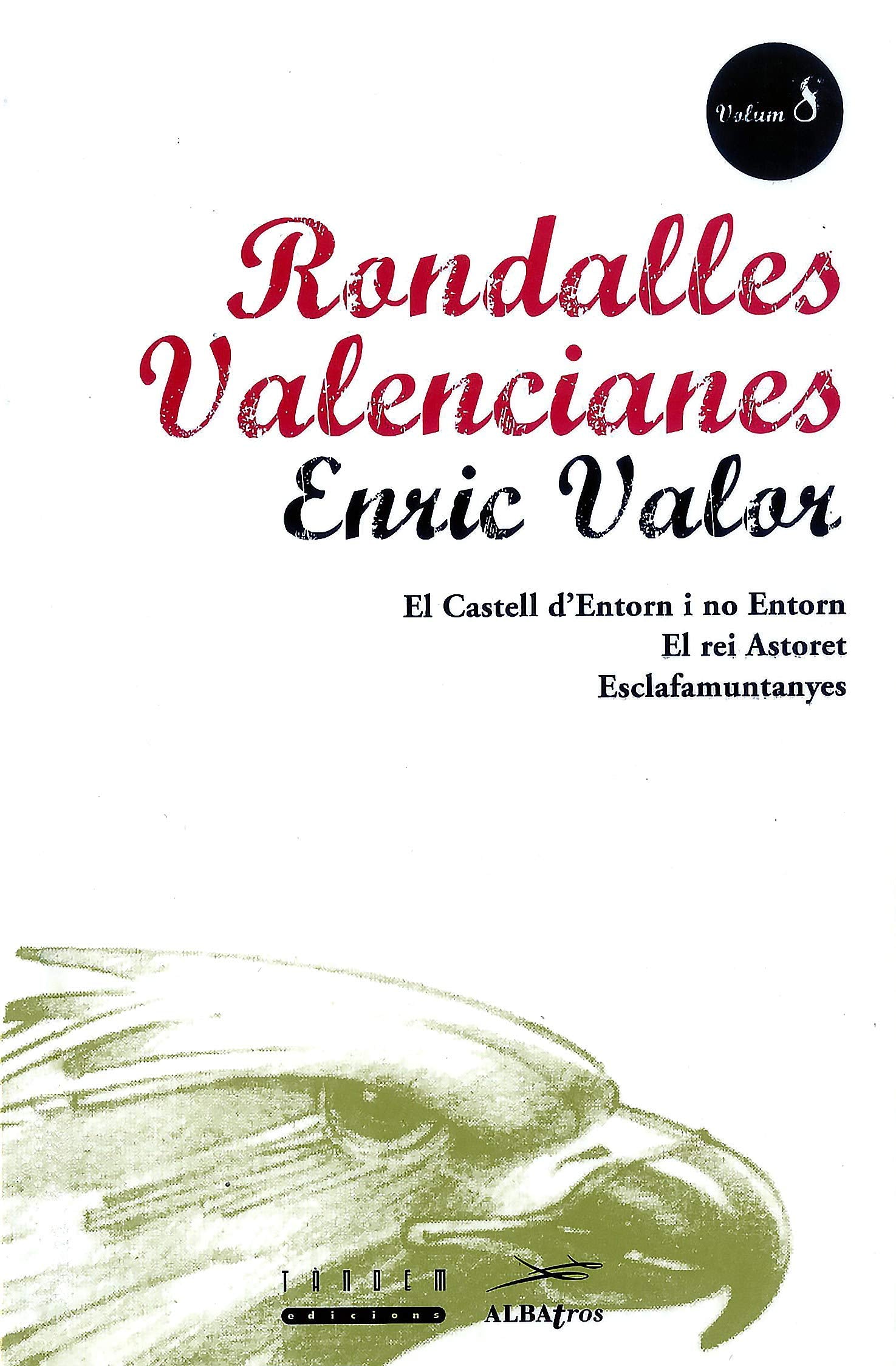 Rondalles Valencianes. Volum 8 book