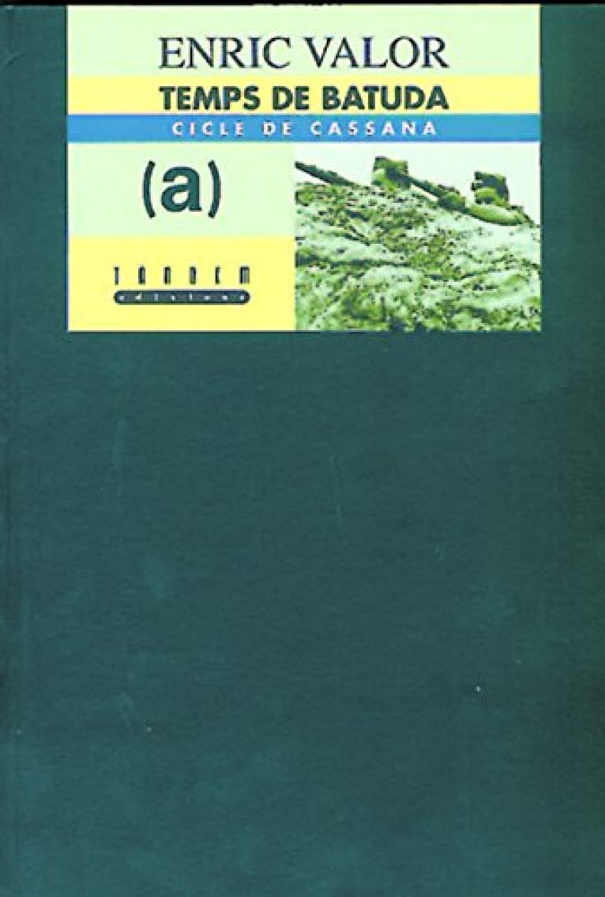 Temps de batuda (Obra Literària Completa d'Enric Valor) Contemporary literature