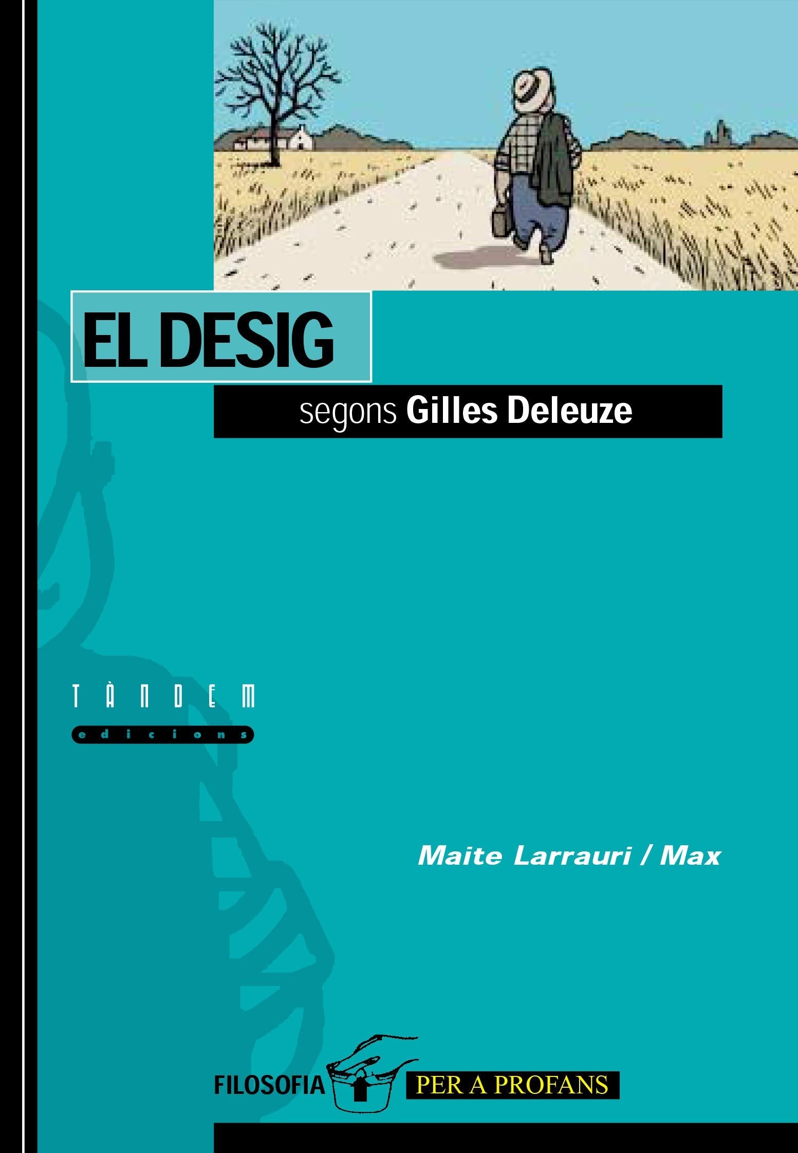 El desig segons Gilles Deleuze book