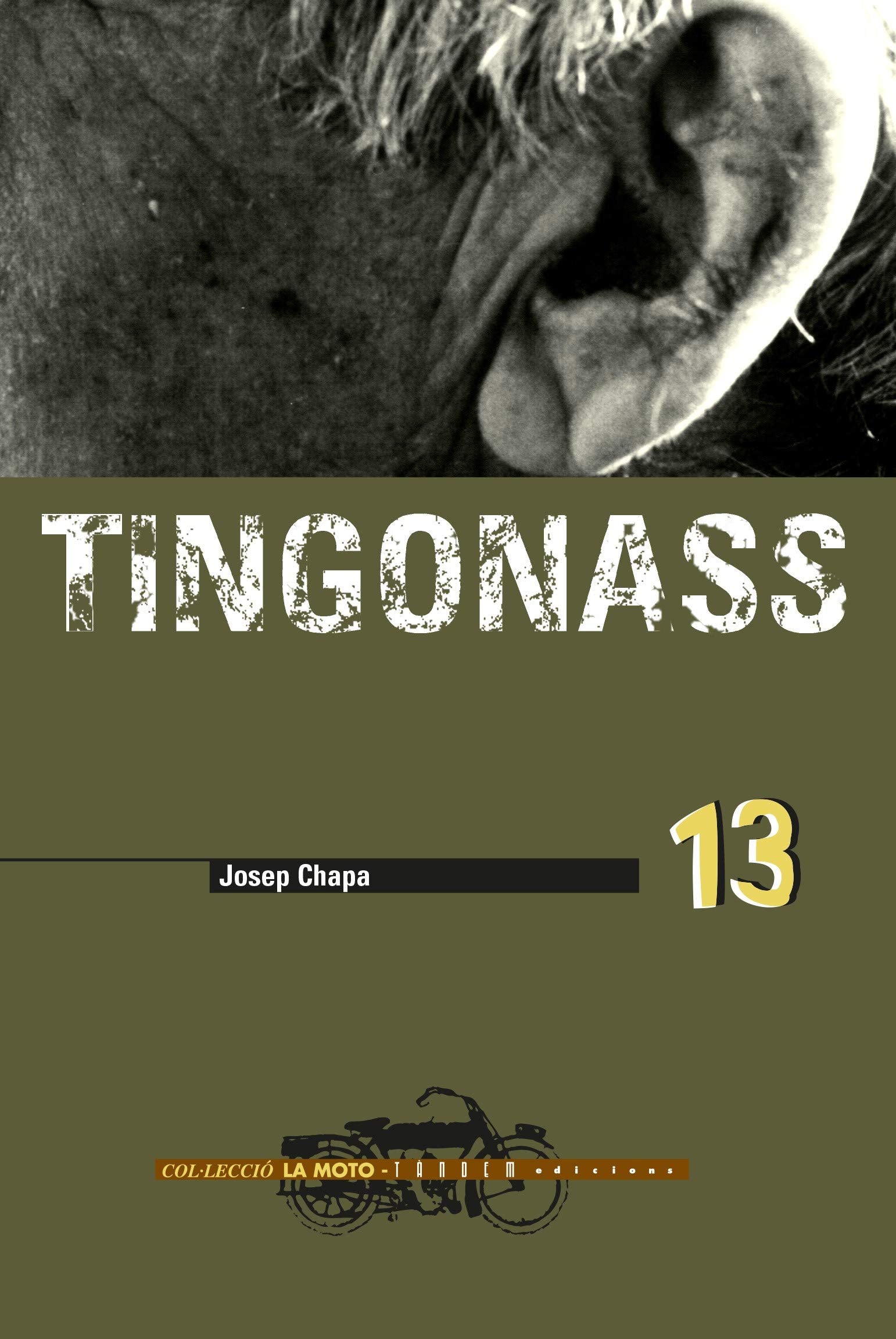 Tingonass (La Moto, Band 13) Contemporary literature