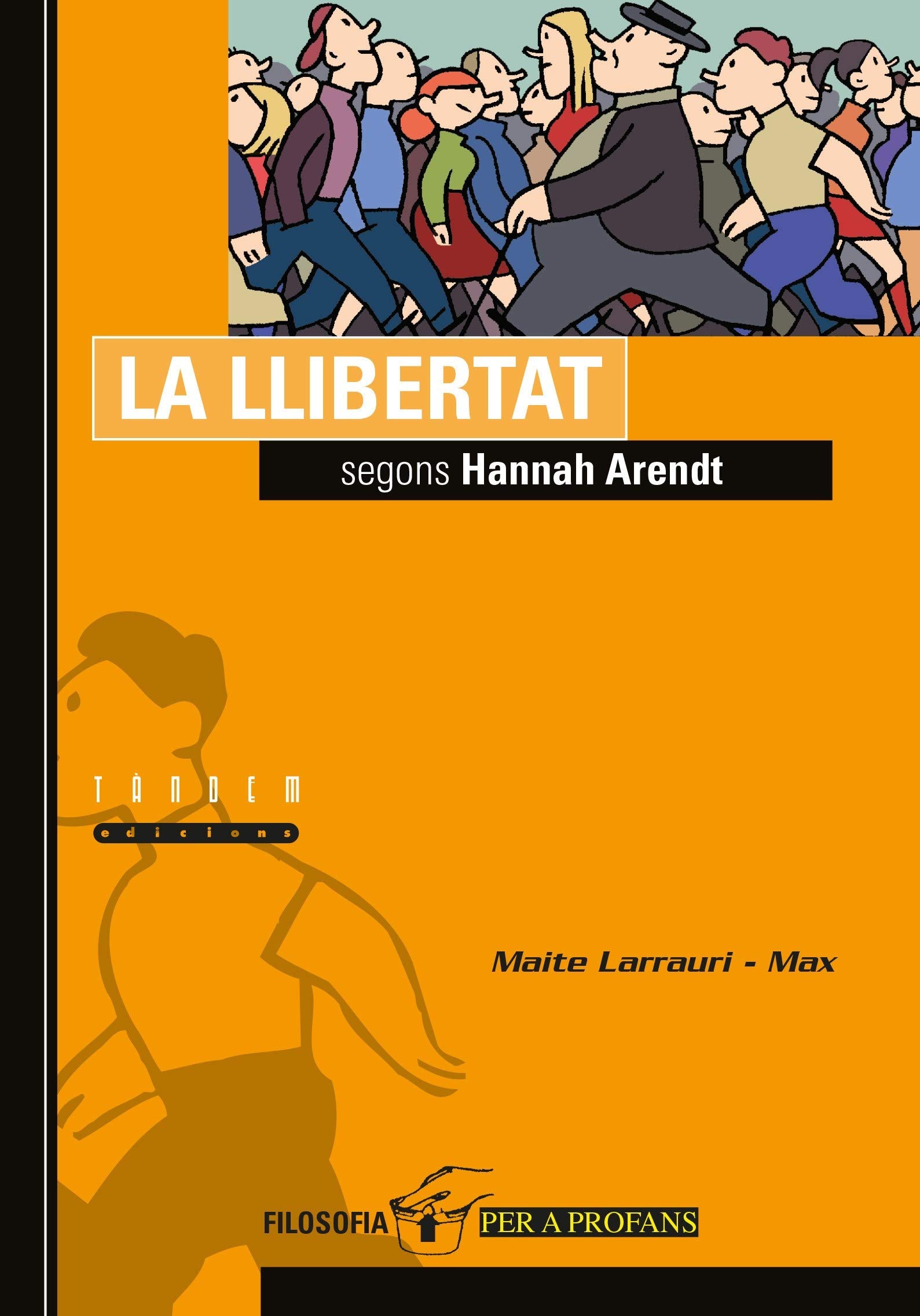 La llibertat segons Hannah Arendt book