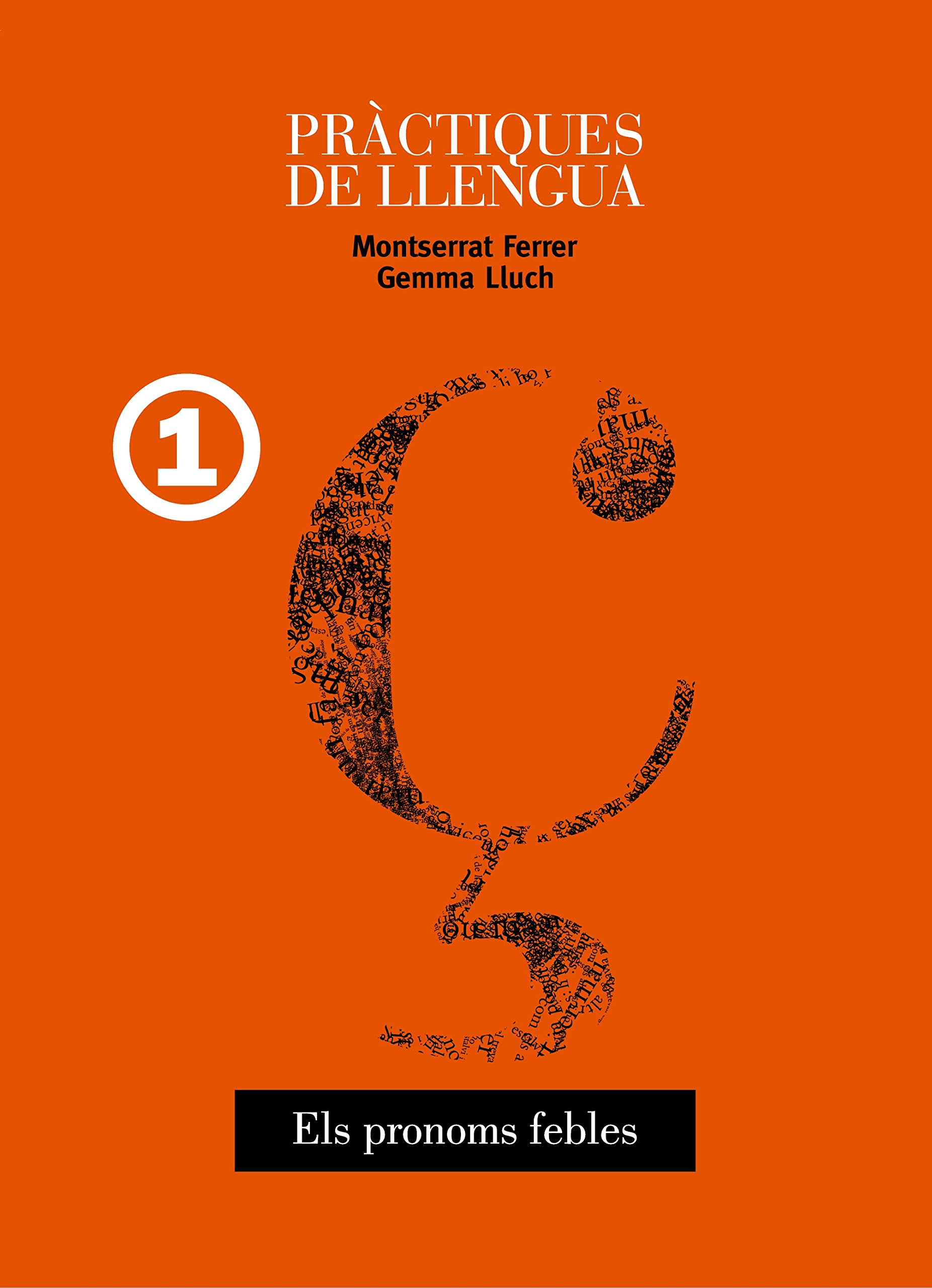 Els pronoms febles (Pràctiques de llengua, Band 1) Social Sciences