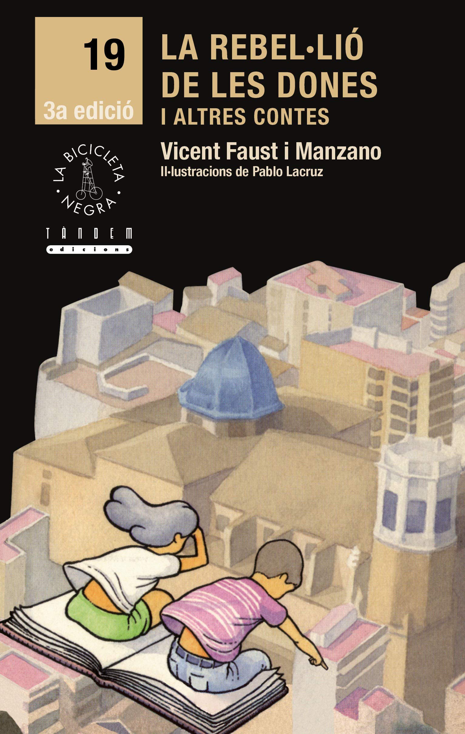 La rebel·lió de les dones i altres contes book