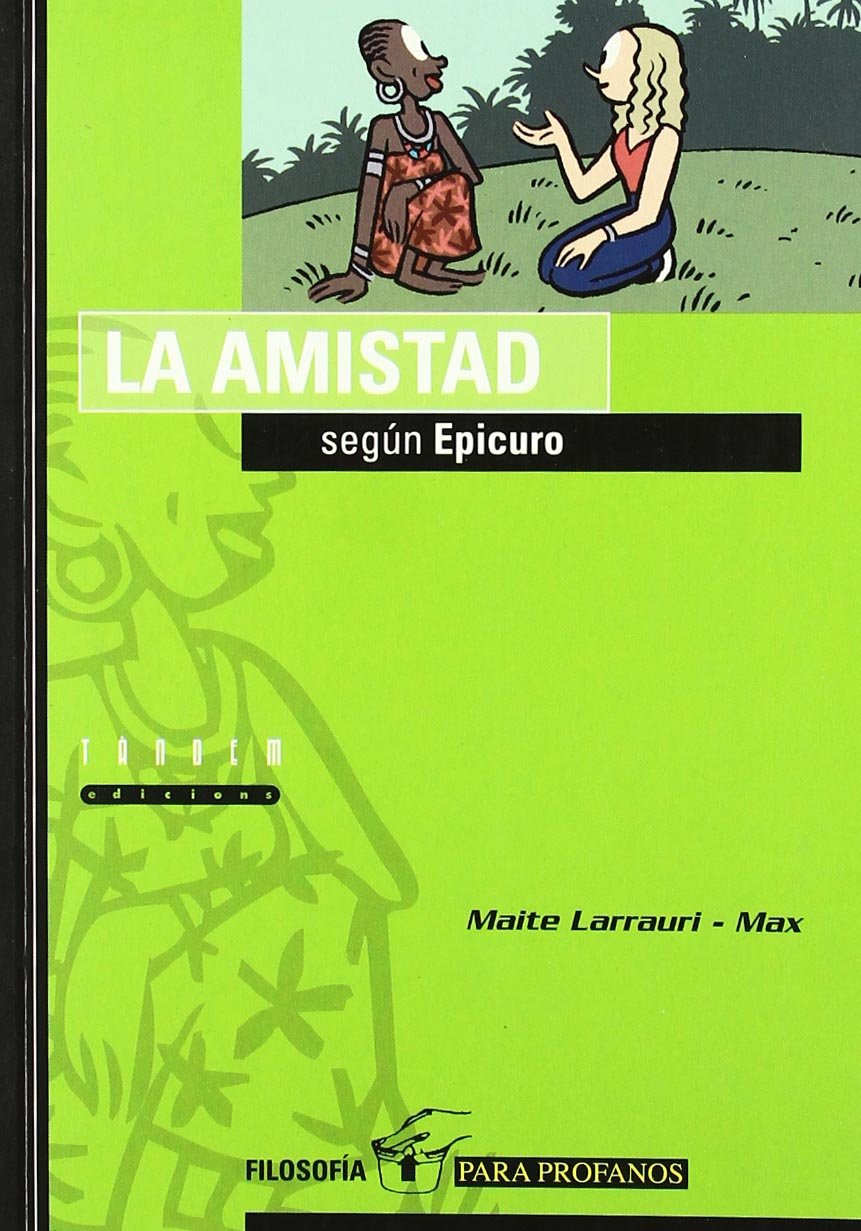 La amistad según Epicuro Philosophy