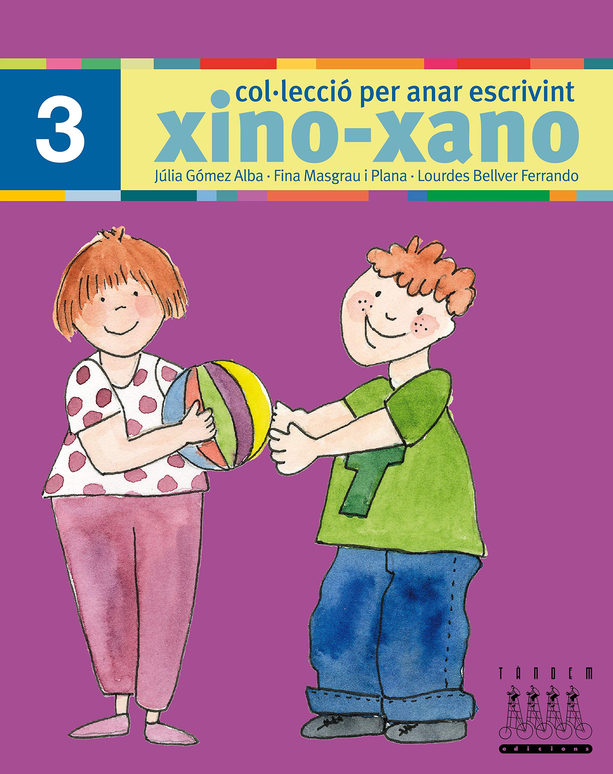 Xino-Xano 3 escriptura (Per anar escrivint xino-xano, Band 3) Non-fiction