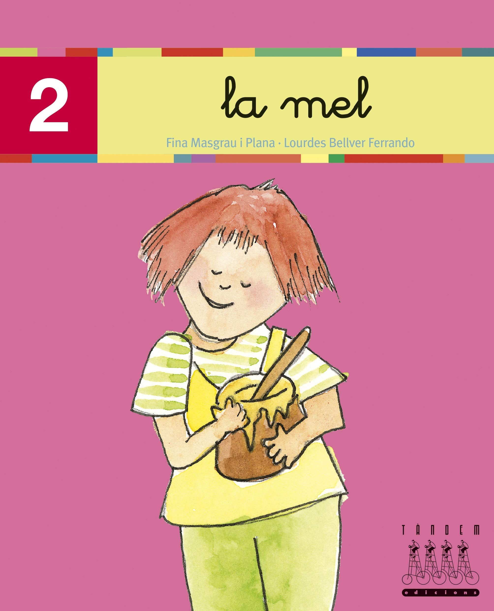 La mel (m, l) (Català oriental) (Per anar llegint xino-xano, Band 2) Non-fiction