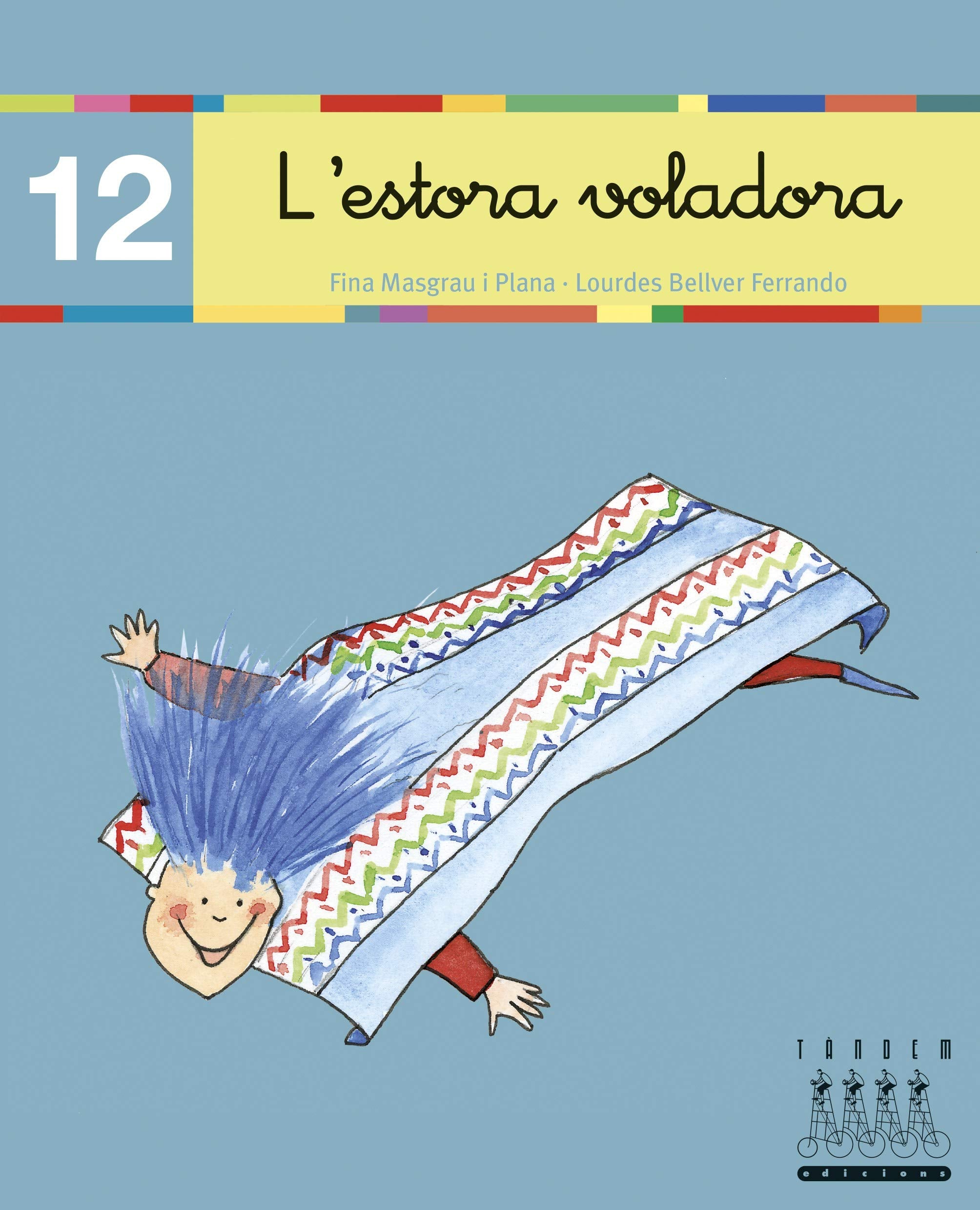 L'estora voladora (v) (Català oriental) (Per anar llegint xino-xano, Band 12) Non-fiction