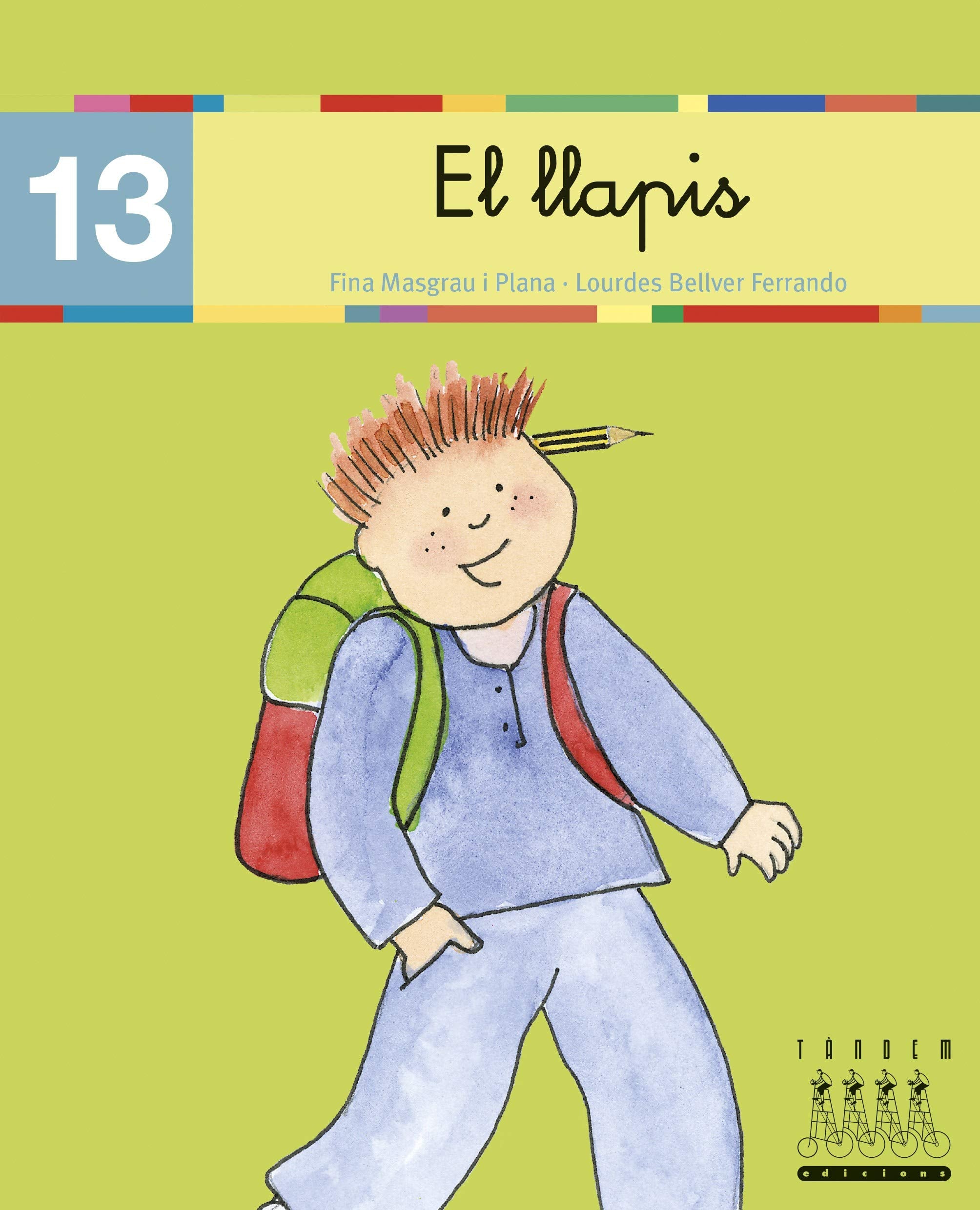 El llapis (ll, q) (Català oriental) (Per anar llegint xino-xano, Band 13) Non-fiction