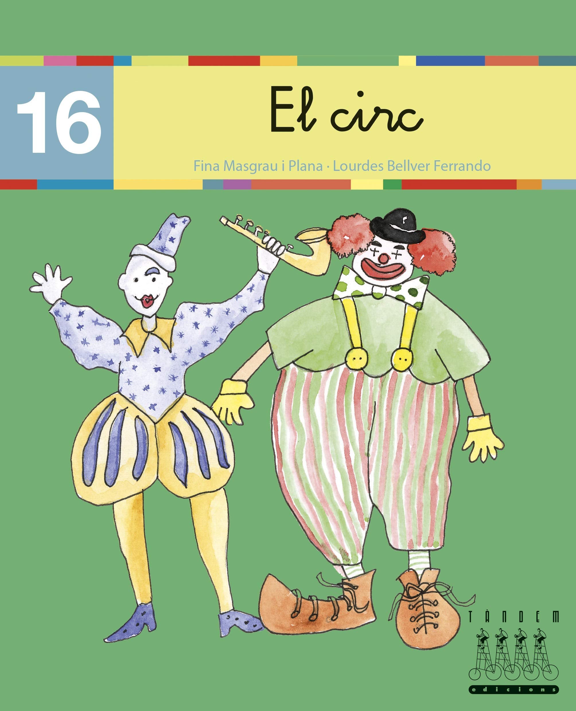 El circ (ç, ce, ci, ss) (Català oriental) (Per anar llegint xino-xano, Band 16) Non-fiction