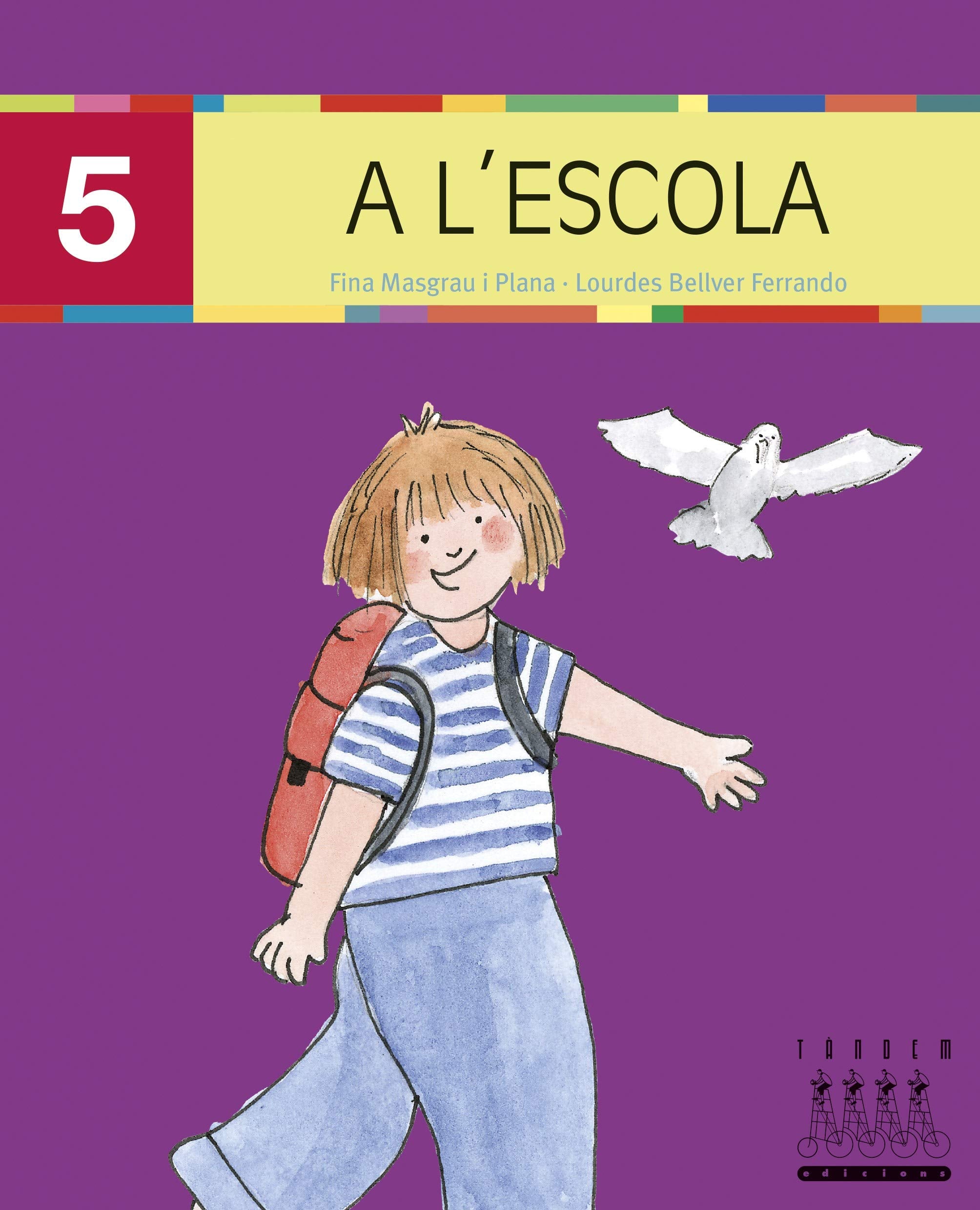 A L'ESCOLA (CA, CO, CU, -C) (Català oriental i MAJÚSCULA) (Per anar llegint xino-xano, Band 5) Non-fiction