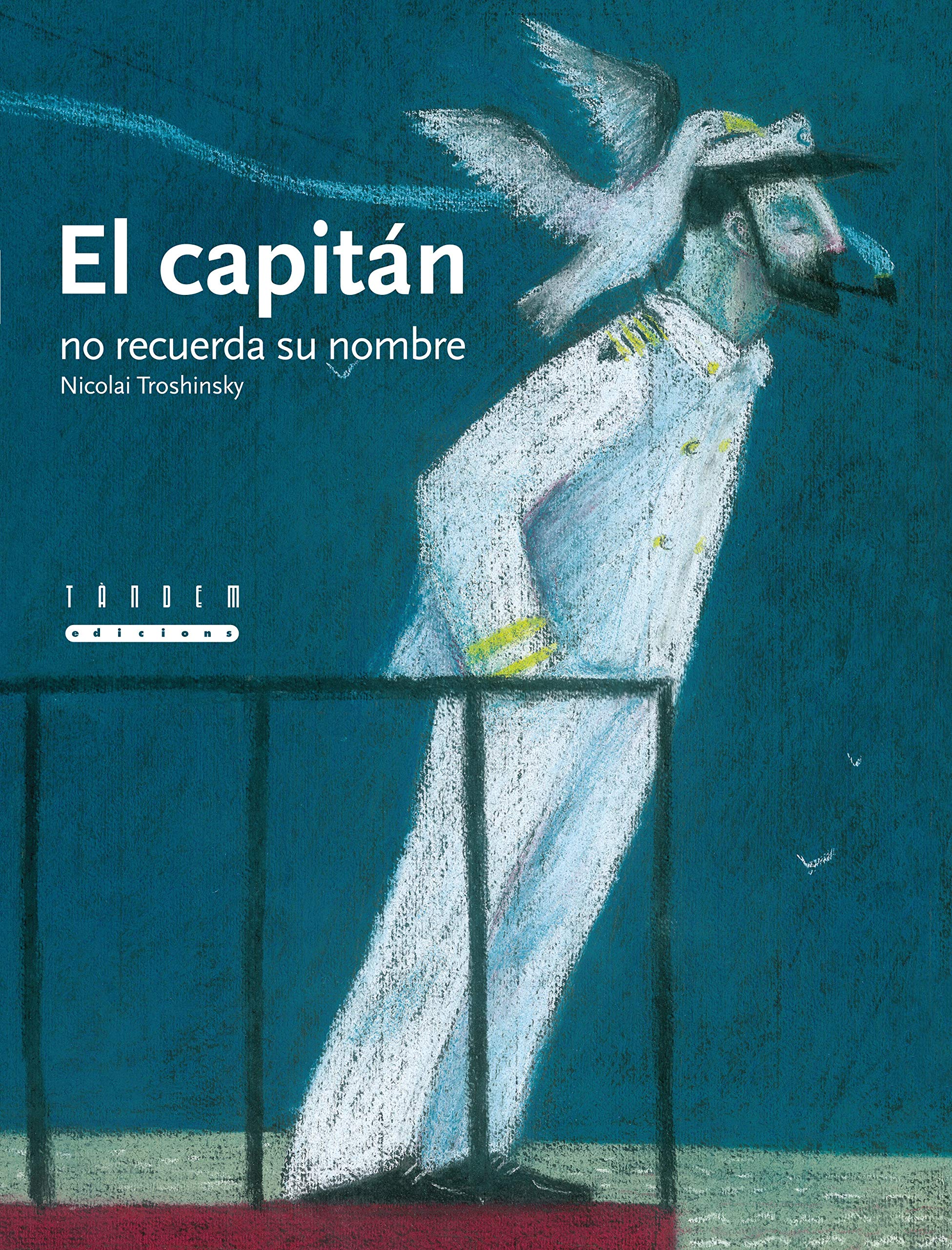 El Capitan No Recuerda Su Nombre book