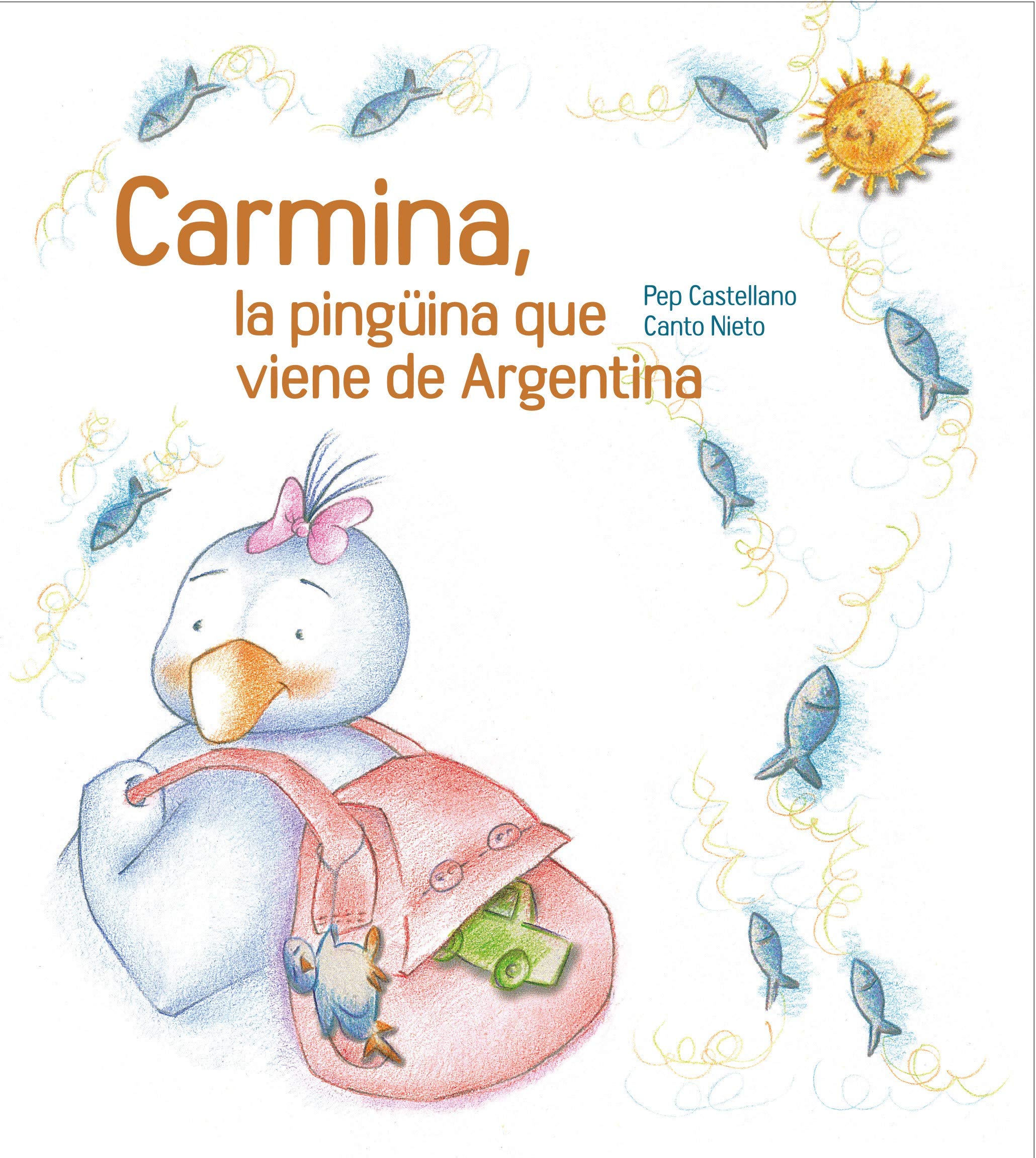 Carmina, la pingüina que viene de Argentina book
