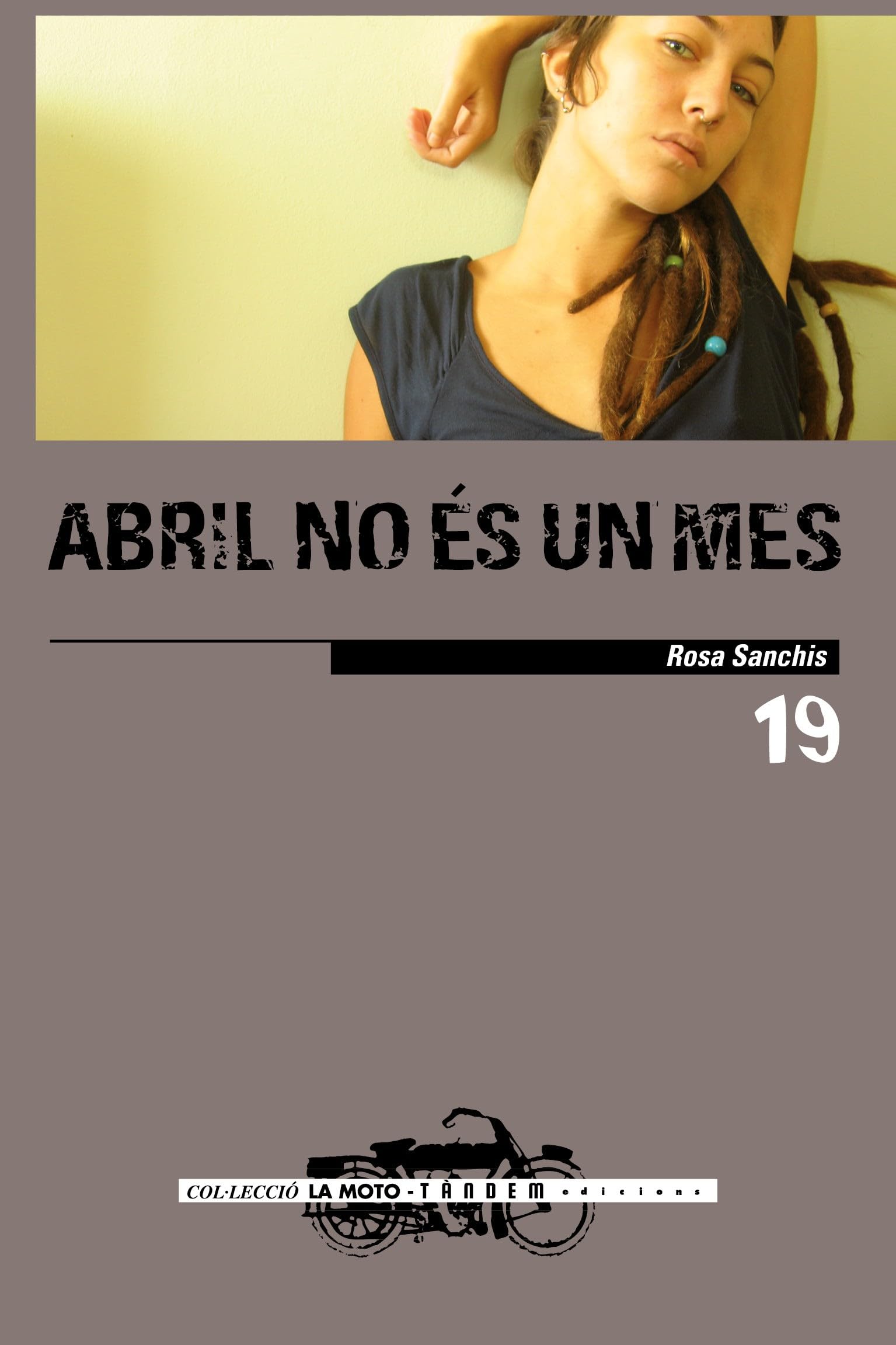Abril no és un mes Contemporary literature