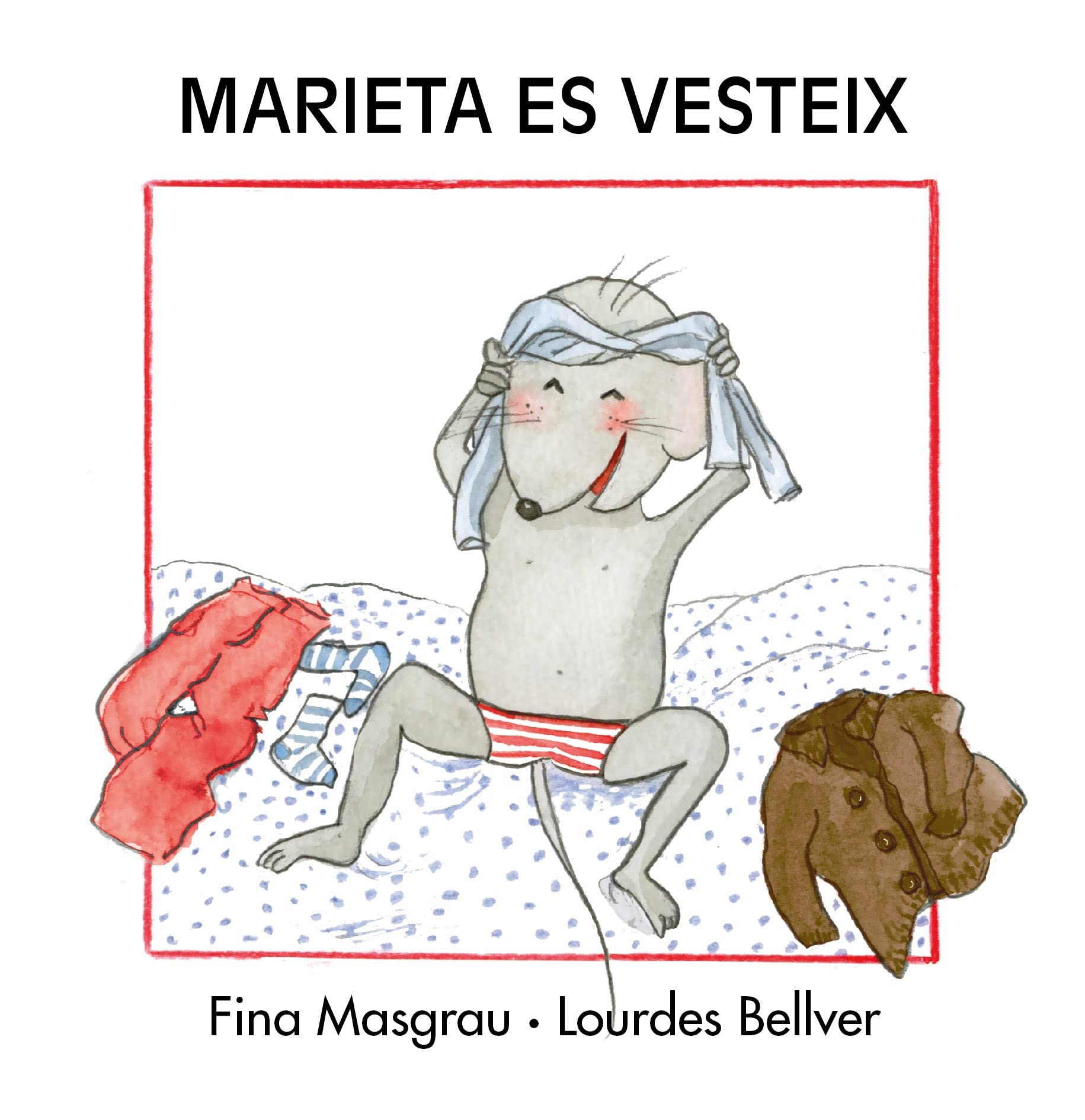 Marieta es vesteix: (En lletra majúscula) (La rata Marieta, Band 24) Novels & Short Stories