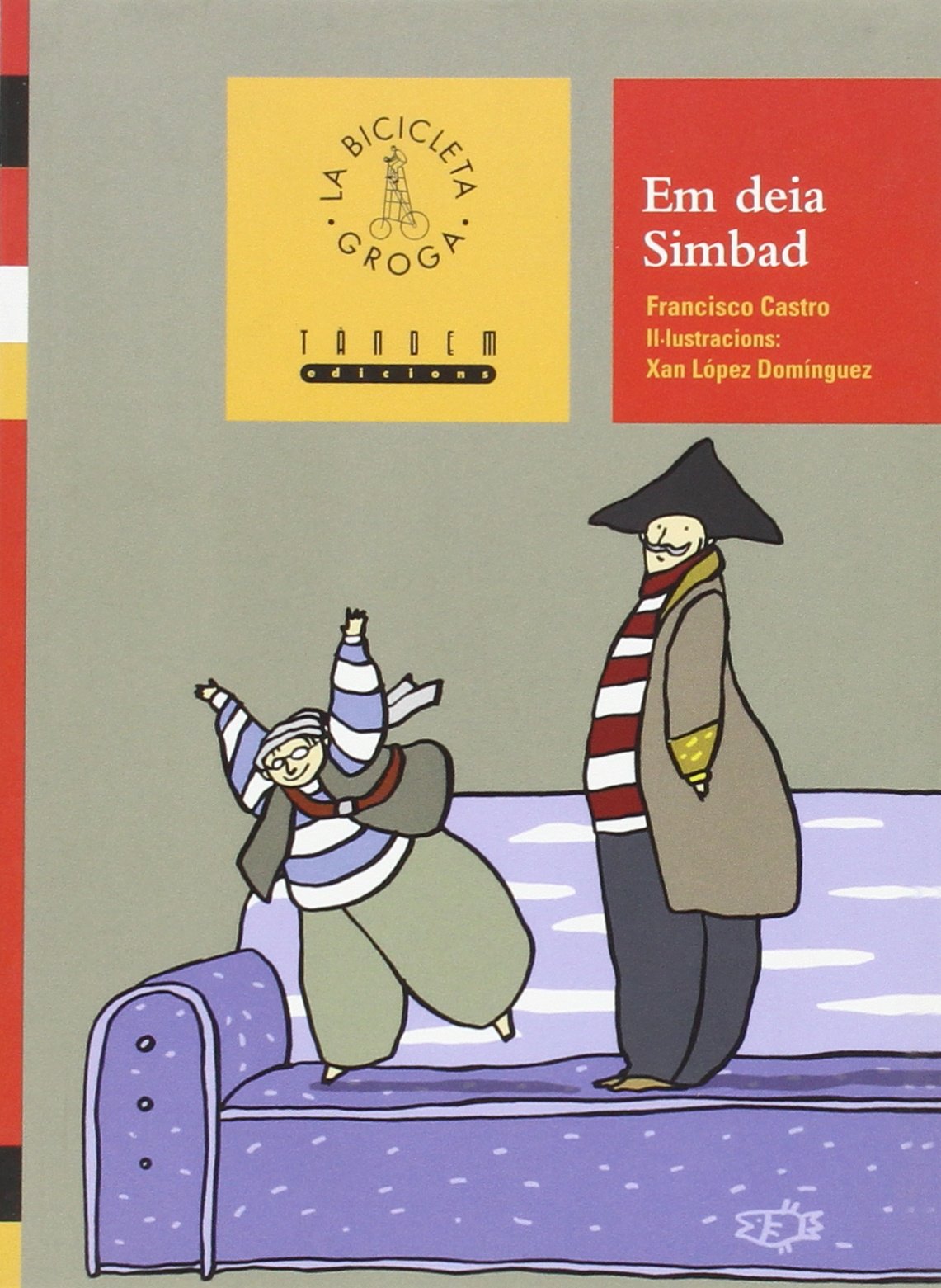 Em deia Simbad (La bicicleta groga, Band 33) Learning & Reference