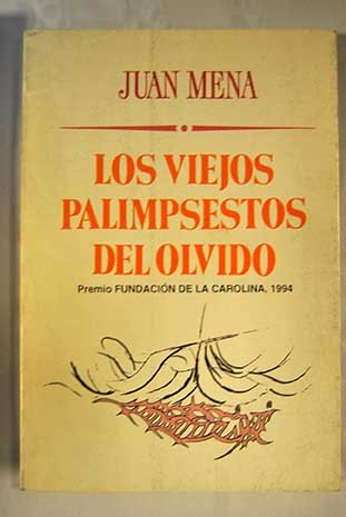 Los viejos palimpsestos del olvido Books