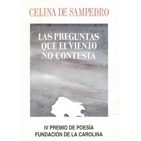 LAS PREGUNTAS QUE EL VIENTO NO CONTESTA Books