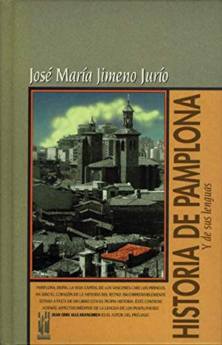 Historia de Pamplona y sus lenguas: Y de sus lenguas (GURE KLASIKOAK) Social Sciences