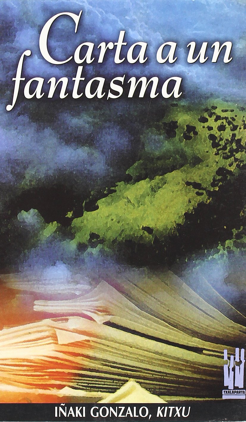 Carta a un fantasma (ORREAGA) Social Sciences