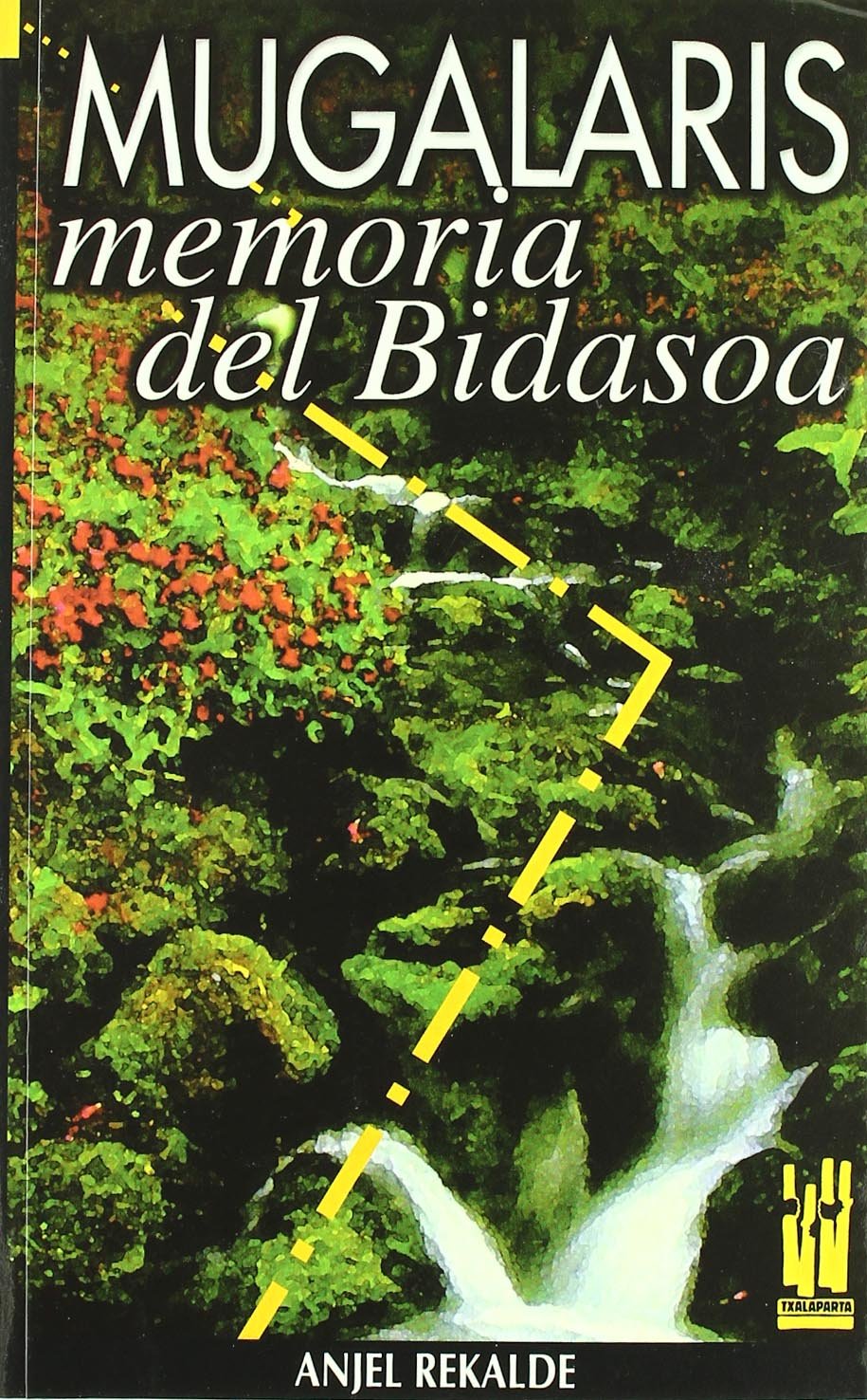 Mugalaris, memoria del Bidasoa Contemporary literature