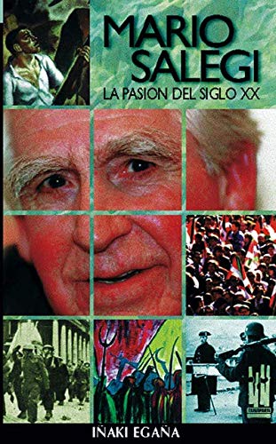 Mario Salegi : la pasión del siglo XX book