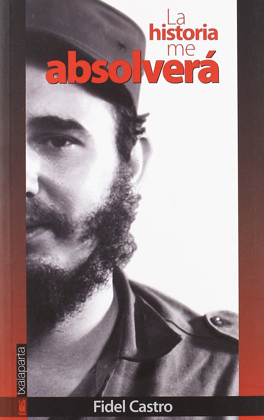 Product Image: La historia me absolverá