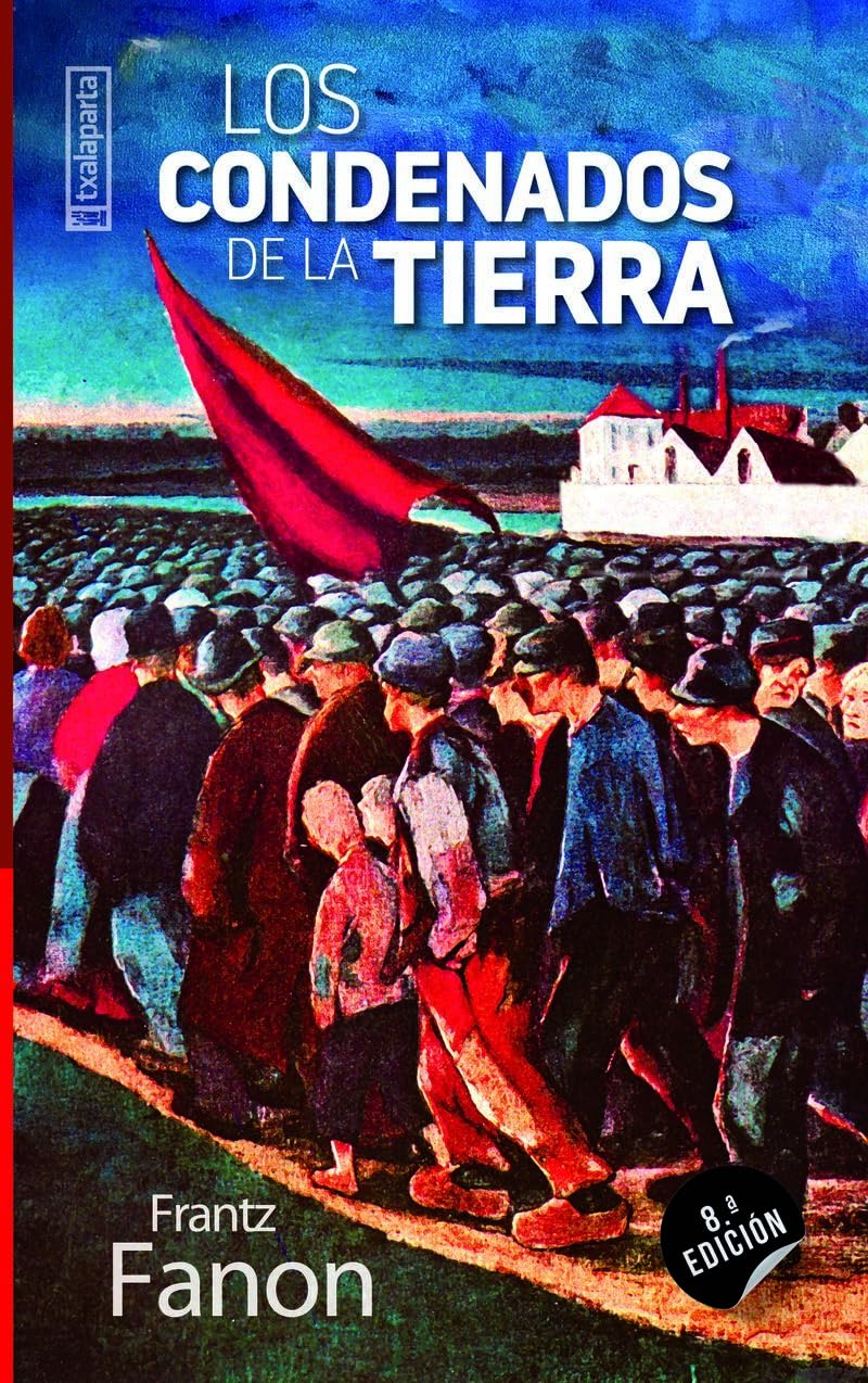 Los condenados de la tierra (GEBARA) Social Sciences