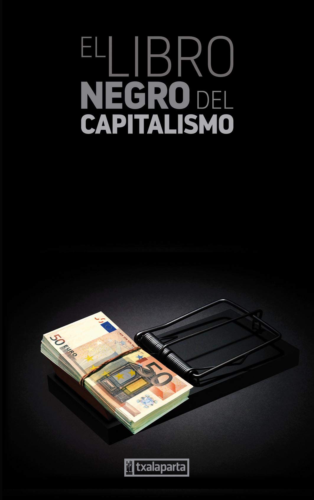 El libro negro del capitalismo Business, Finance & Career