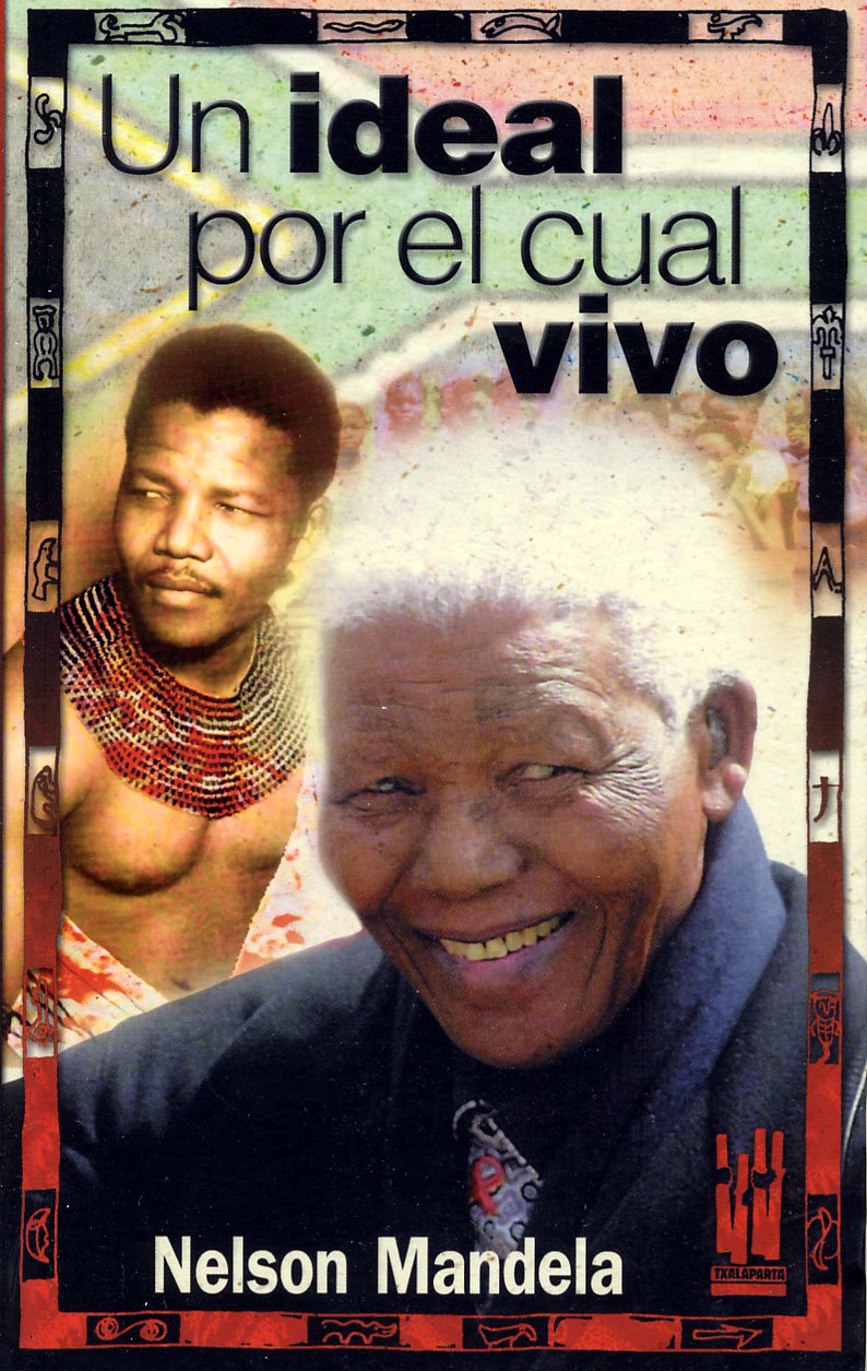 Ideal por el cual vivo, un book
