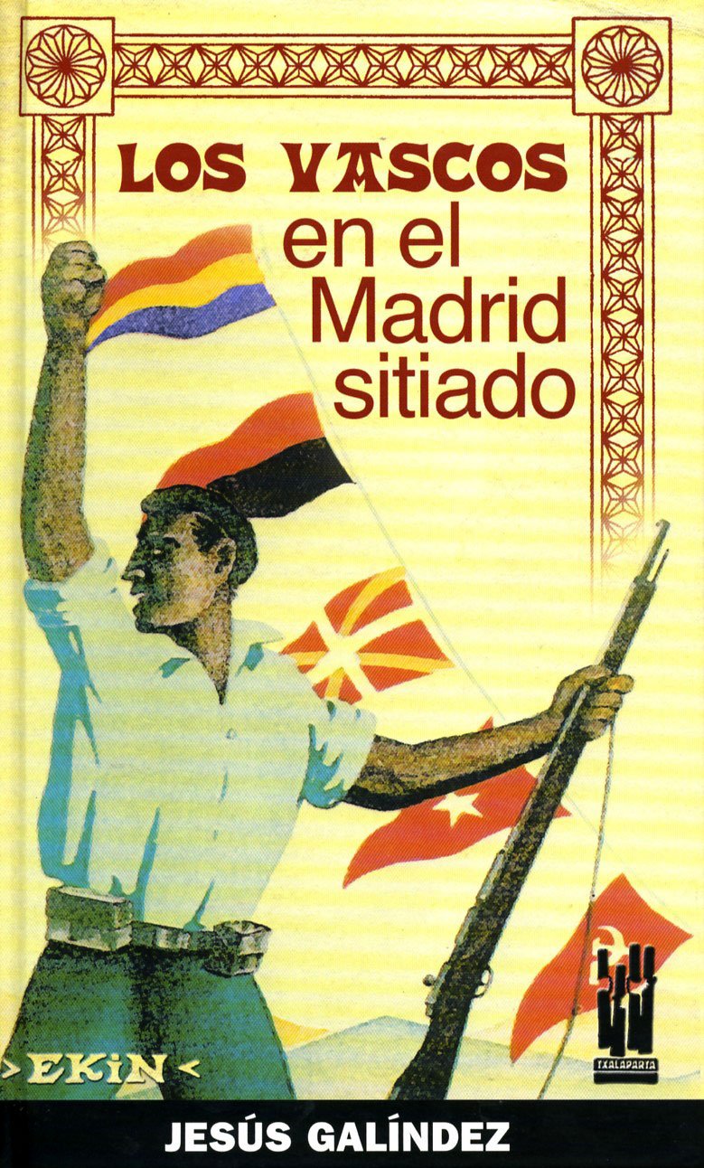 Vascos en el madrid sitiado, los book