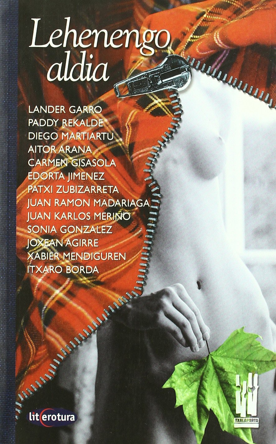 Lehenengo aldia (LITEROTURA) Contemporary literature