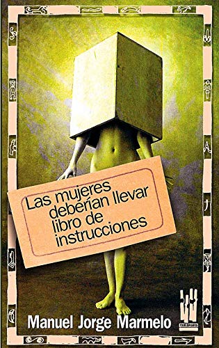 Mujeres deberian llevar libro de instrucciones, las book