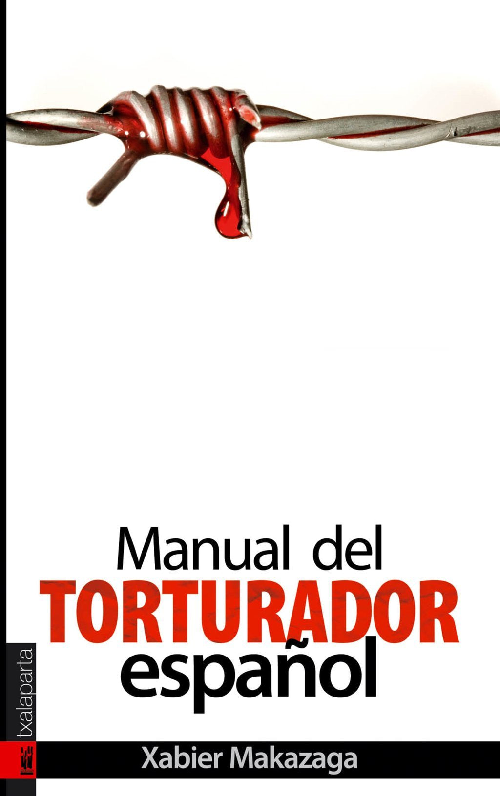Manual del torturador español Contemporary literature