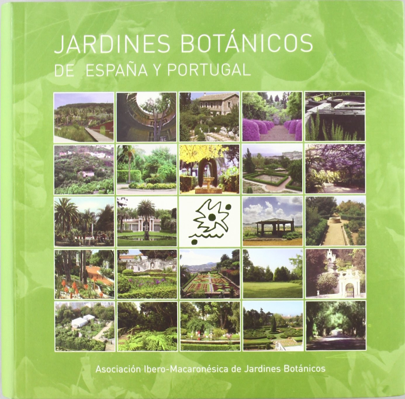 Jardines Botanicos de Espana y Portugal book