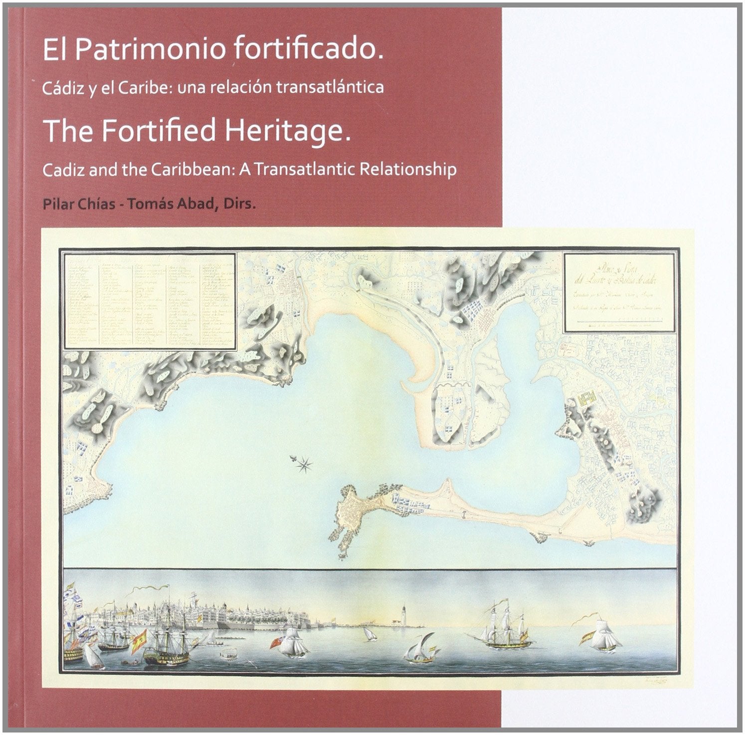 El patrimonio fortificado : Cádiz y el Caribe : una relación transatlántica Learning & Reference