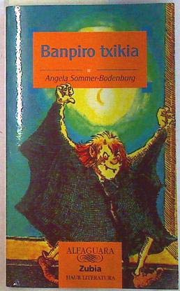 BANPIRO TXIKIA - ZUBIA book