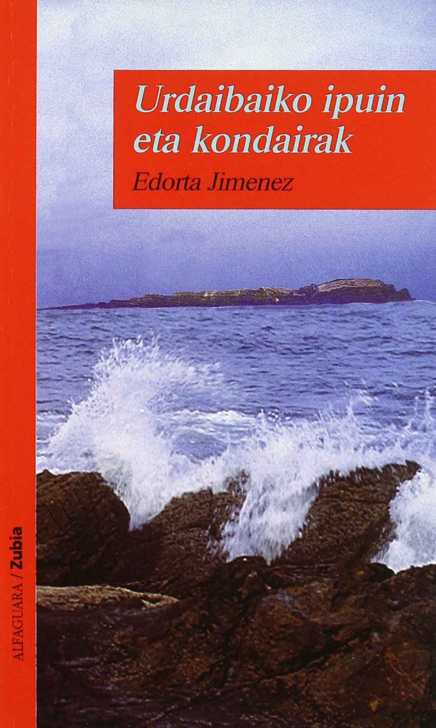 URDAIBAIKO IPUIN ETA KONDAIRAK - ZUBIA book