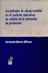 Los métodos de cálculo mental en el contexto educativo : un análisis en la formación de profesores Children's books