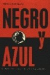 Negro y Azul (La Veleta, Band 33) Books