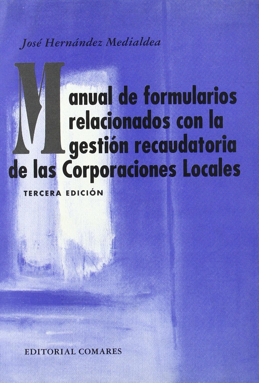 MANUAL FORMULARIOS RELACIONADOS CON LA G Books