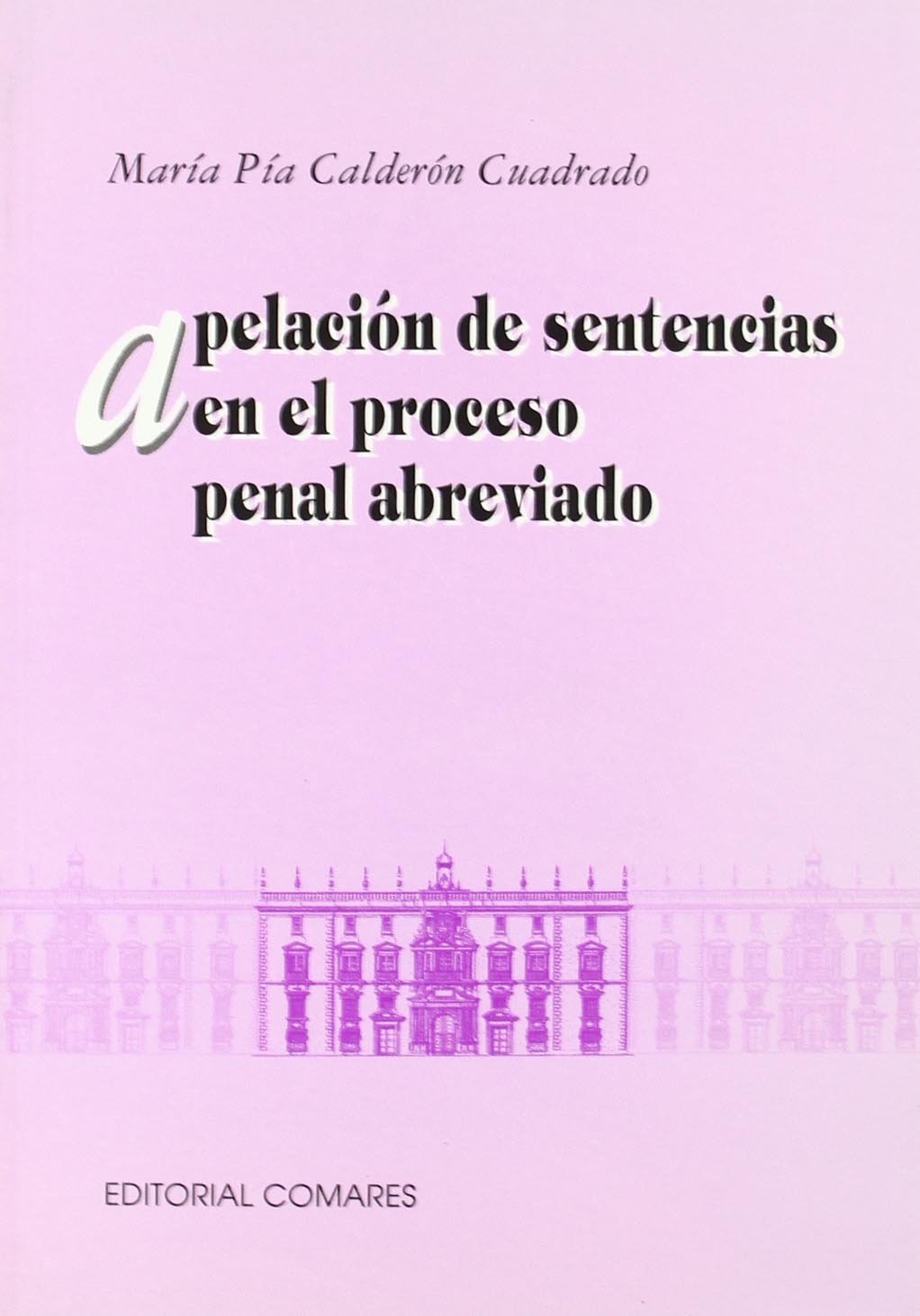 Apelación de sentencias en el proceso penal abreviado Law