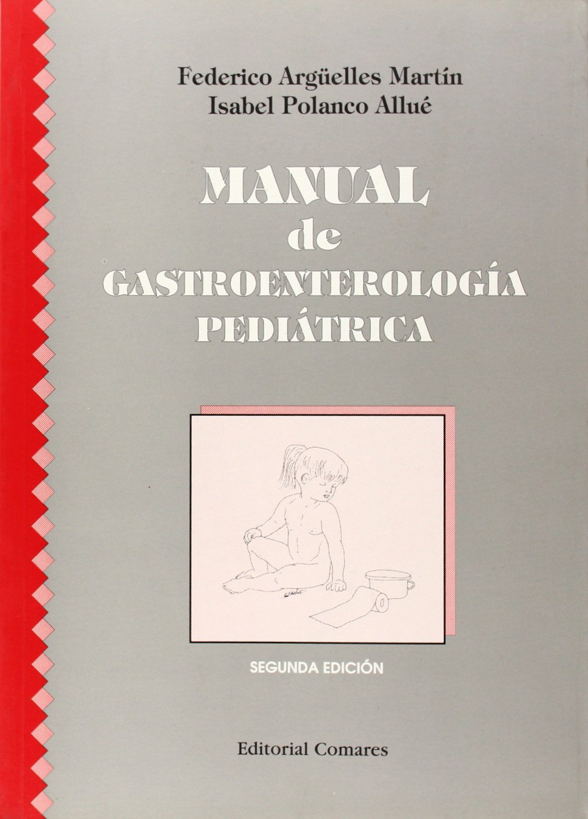 Manual de gastroenterología pediátrica Medicine