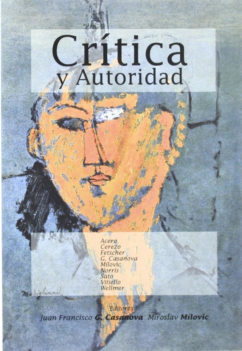 Crítica y autoridad Philosophy