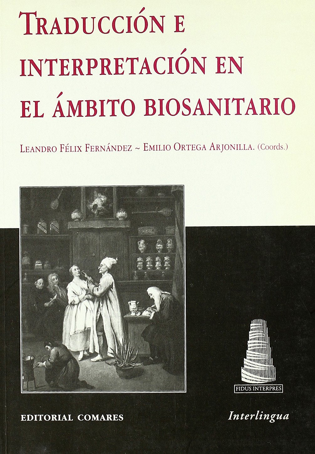Traducción e interpretación en el ámbito biosanitario Medicine