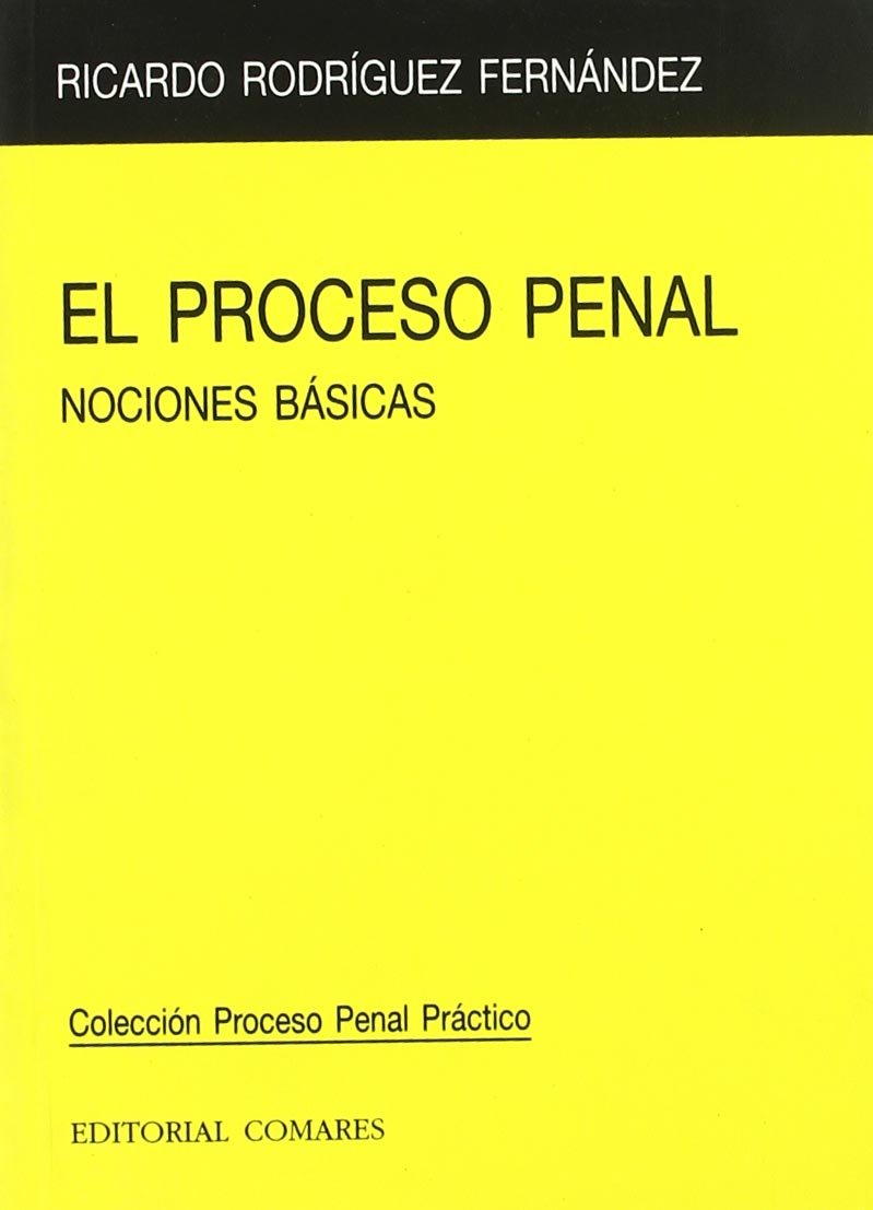 Rodríguez Fernández, R: Proceso penal Law