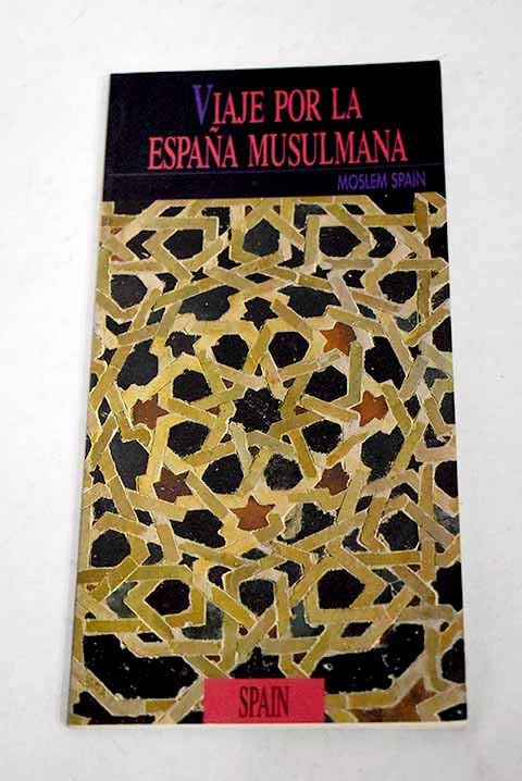 Viaje por la España musulmana Books