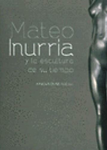 Mateo inurria y la escultura de sutiempo book