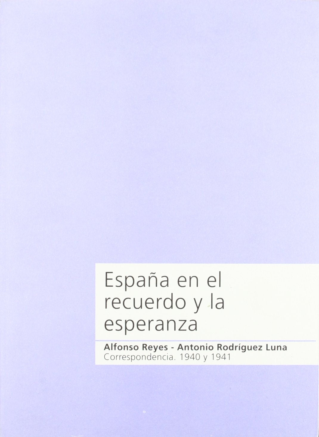 España en el recuerdo y la Esperanza book