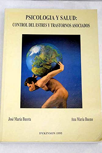 Psicología y salud: control del estrés y trastornos asociados book