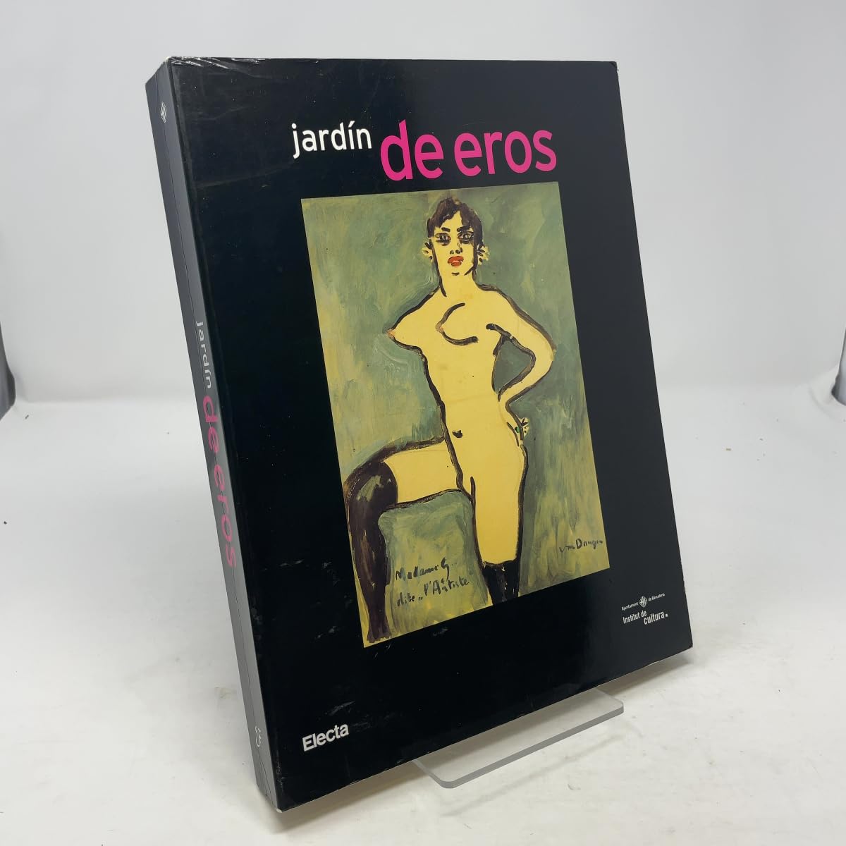 Jardin De Eros: Institut De Cultura De Barcelona Contemporary literature